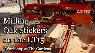 Milling Oak Stickers on the Wood-Mizer LT15 Wide