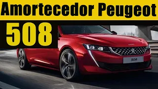 amortecedor peugeot 508 Como resolver