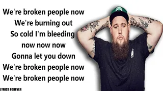 Broken People - Rag'n'Bone Man&Logic🎵(Lyrics)