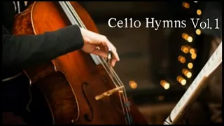 Peaceful Hymns on Piano & Cello Vol.1