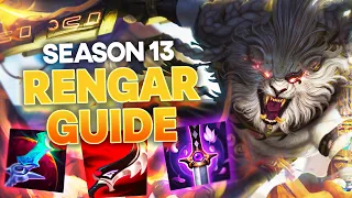 THE ULTIMATE SEASON 13 RENGAR GUIDE