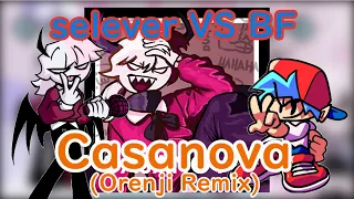 【FNF】Casanova(Orenji Remix) [Funky House Remix]【FridayNightFunkin’】【VS. Selever】