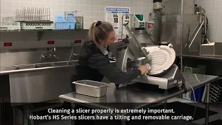 Hobart HS Slicer - Cleaning and Sanitation