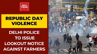 Republic Day Clash: Home Ministry Orders Crackdown On Farmers; Delhi Police To Issue Lookout Notice