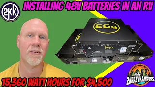 How to install 48V batteries in an RV | Best off grid system for an RV | Signature Solar EG4 battery