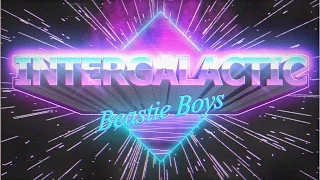 Intergalactic (Beastie Boys)