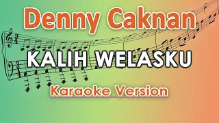 Denny Caknan - Kalih Welasku (Karaoke Lirik Tanpa Vokal) by regis