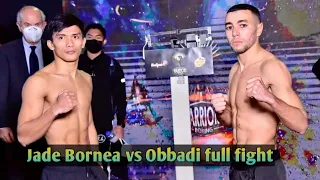 Jade Bornea vs Obbadi full fight