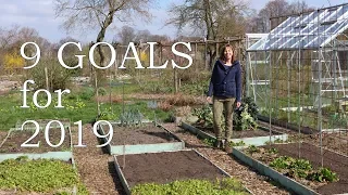 My 9 gardening goals for 2019