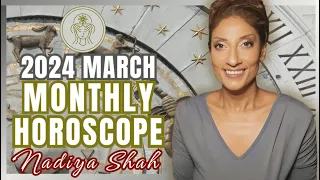 ♍️ Virgo March 2024 Astrology Horoscope by Nadiya Shah