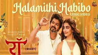 Halmithi Habibo ( Hindi) - Lyric Video l Thalaparty Vijay l Sun Pictures Nelson l Anirudh l