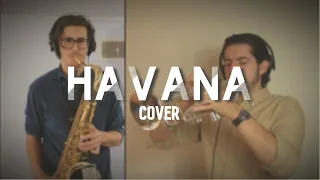 Havana - Camila Cabello | Trumpet and Sax Cover