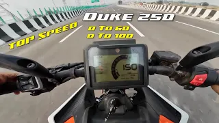 2024 KTM Duke 250 : Top Speed | 0 To 60 | 0 To 100 | 1st To 6th Gear Top Speed | Performance Test