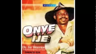 Sir Warrior-  Ozo Wu Iwem