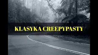 Klasyka Creepypasty [Lektor PL]