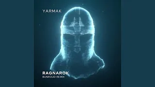 RAGNAROK (Bunroud Remix)