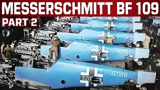 Messerschmitt Bf 109 | Nazi Germany's most important fighter aircraft | PT. 2