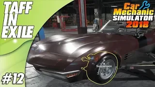 Car Mechanic Simulator 2018 | Part 12 | Corvette Suspension Rebuild
