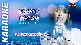 Ước Mơ Của Mẹ Karaoke - Cara (ft.CM1X)