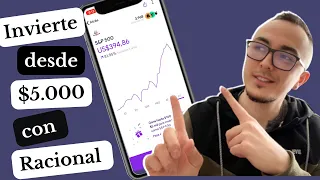 Invierte con RACIONAL 🚀 - La forma más FACIL de INVERTIR con poco 💲DINERO desde Chile