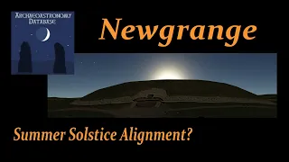 Newgrange Summer Solstice Alignment