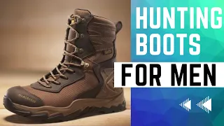 Best Men's Hunting Boots