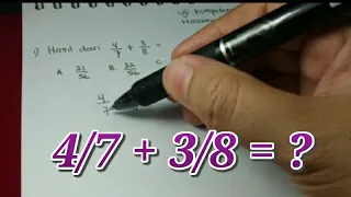 4/7 + 3/8 = ? ( Buku Paket Pemerintah Hal 15) | Kelas 5