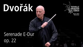 Dvořák: Serenade in E major · Paavo Järvi & Tonhalle-Orchester Zürich