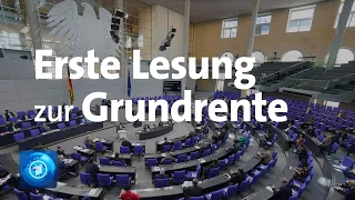 Grundrente: Bundestag debattiert