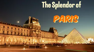 Paris Unveiled: A Journey Through Time and Elegance