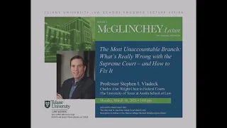 2024 McGlinchey Lecture on Federal Litigation