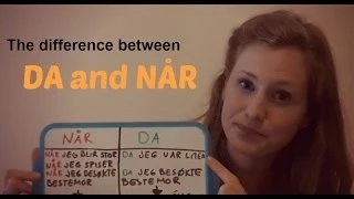 "Da" and "når" in Norwegian