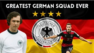 The Greatest Germany XI Ever! | Best German National Football Team in History