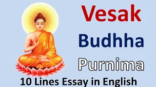 Buddha Purnima - Vesak - 10 Lines Essay In English