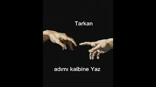 Tarkan - Adımı kalbine Yaz (fon müziği)