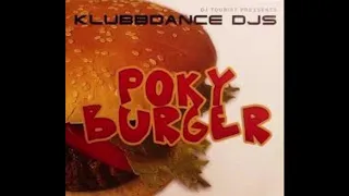 KlubbDance DJ's   Poky Burger (2005)