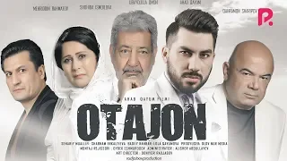 Otajon (o'zbek film) | Отажон (узбекфильм) 2019 #UydaQoling