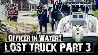 Officer in the Water ! Black Point Marina Sunk Truck Recovery (Chit Show)