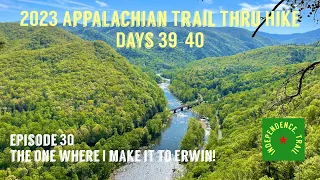 2023 Appalachian Trail Thru Hike Days 39-40