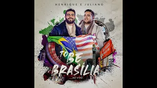 Deixa pra amanhã - Henrique e Juliano ( Ao vivo em Brasília )