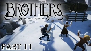 Brothers: A Tale of Two Sons Part 11 - Invisible snow monster | Too Much Gaming