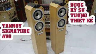 hàng hiếm TANNOY AVG SIGNATURE-Loa Hi end do Kĩ sư trưởng của hãng thiết kế