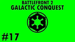 Battlefront 2 Galactic Conquest #17 (No Commentary)