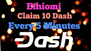 Claim 10 Dash every 1 Minutes pay you instantly on faucetpay