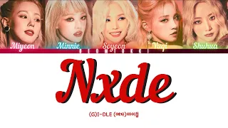 (G)I-DLE (여자)아이들 - ‘Nxde’ [Color Coded Lyrics Han_Rom_Eng]