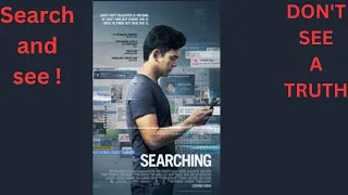 Searching  2018 Movie Explained Podcast Style | Explained in Hindi