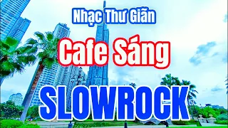 Nhạc Slow Rock Không Lời Đặc Sắc Nhất | Nhạc Thư Giãn Cafe Sáng Nhẹ Nhàng Sâu Lắng | Organ Channel