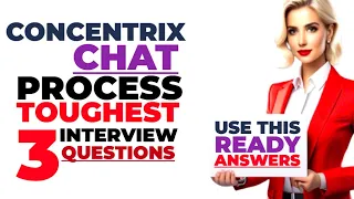 Concentrix hiring team interview questions with answers for chat process