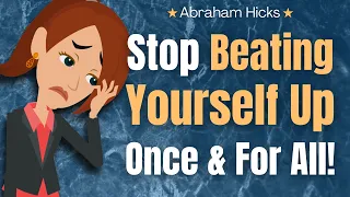 Escape the Trap of Self-Judgment & Find Instant Freedom 🕊️ Abraham Hicks 2024