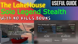 *Guide* The Lakehouse solo legend stealth (with "no kills" bonus) |Roblox| Entry Point